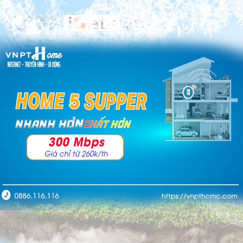 Gói internet VNPT tốc độ cao Home 5 super 300Mbps chỉ 260k/tháng