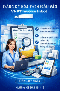 Đăng ký Hóa đơn đầu vào VNPT Invoice Inbot giúp doanh nghiệp tự động hóa xử lý hóa đơn, giảm sai sót kế toán, tiết kiệm thời gian và tối ưu chi phí vận hành.