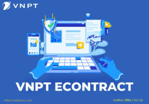 Đăng ký dịch vụ hợp đồng điện tử VNPT eContract