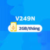 Gói V249N Vinaphone ưu đãi thoại nội ngoại mạng và 4g 2GB/tháng