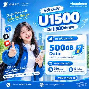 Gói cước U1500 VNPT ưu đãi 5G và data tốc độ cao